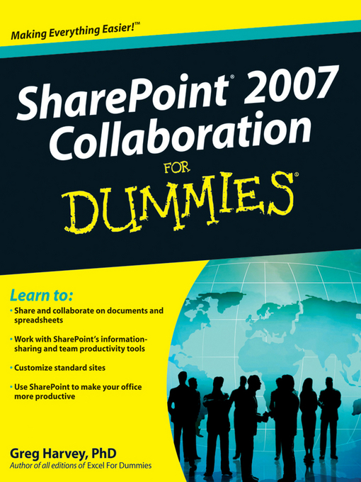 Détails du titre pour SharePoint 2007 Collaboration For Dummies par Greg Harvey - Disponible